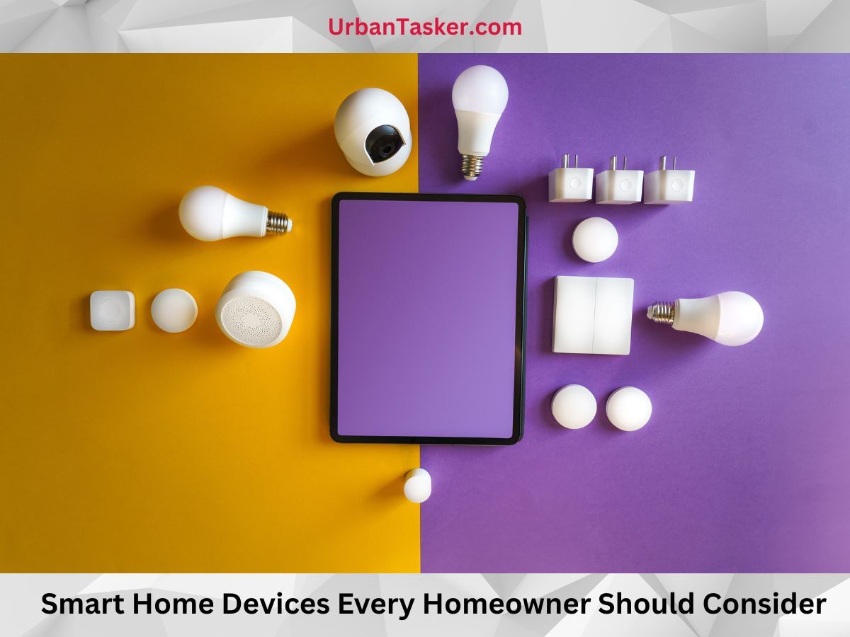 Best 5 Smart Home Devices Every Homeowner Should Consider