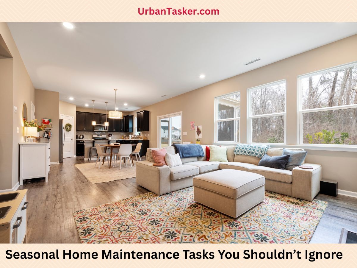 Rain, Heat, or Snow? Seasonal Home Maintenance Tasks You Shouldn’t Ignore